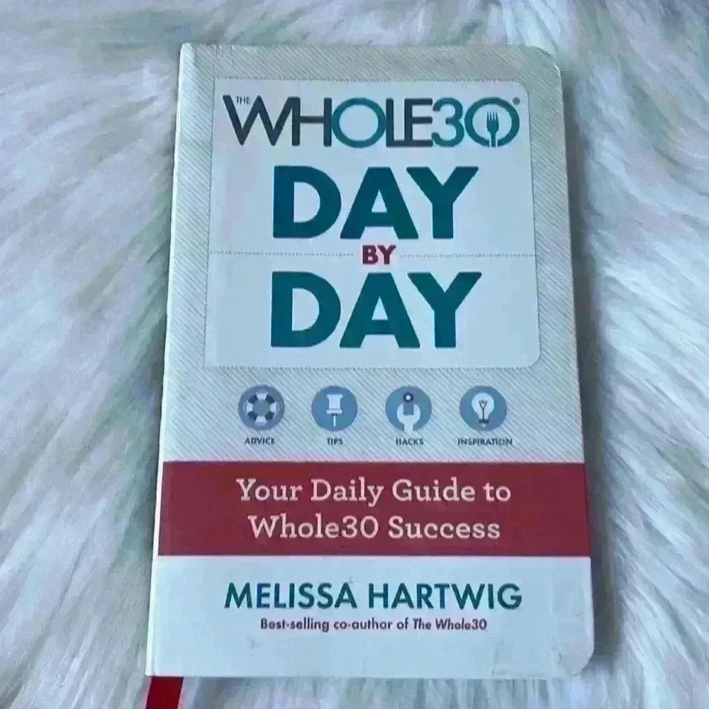 Whole 30 Day by Day Journal Guide Book Melissa Hartwig